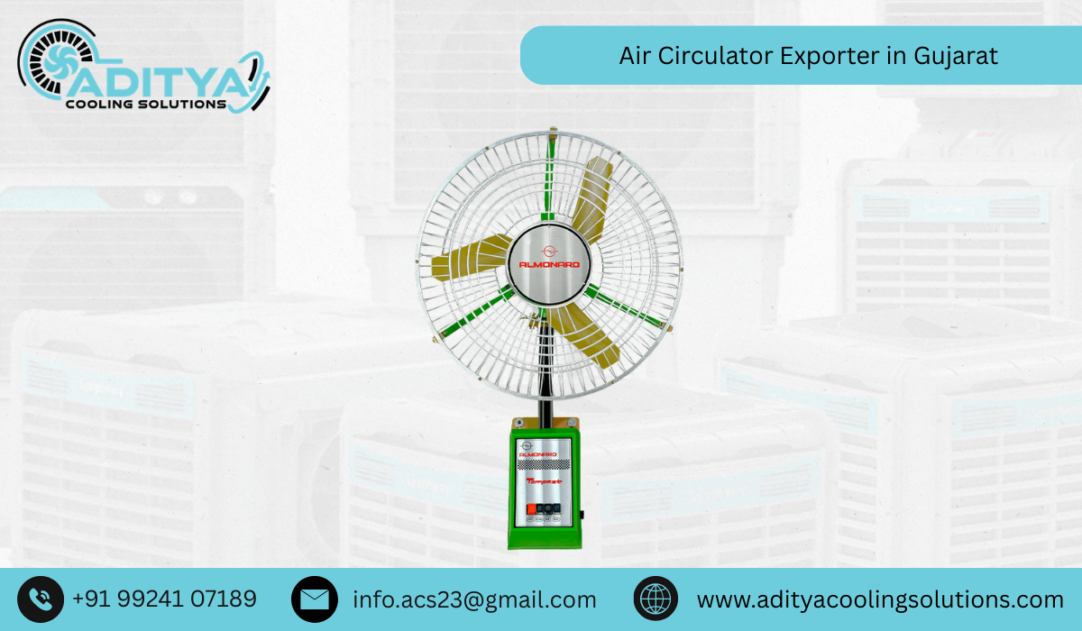 Air Circulator Exporter in Gujarat