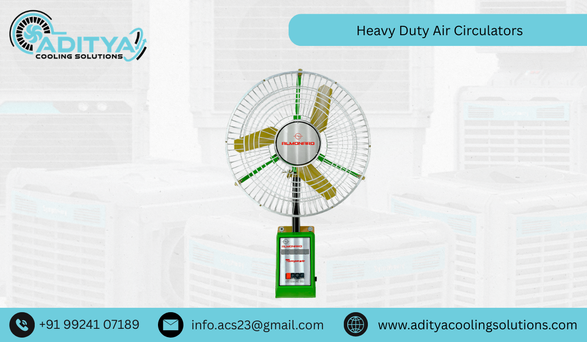 Heavy Duty Air Circulators