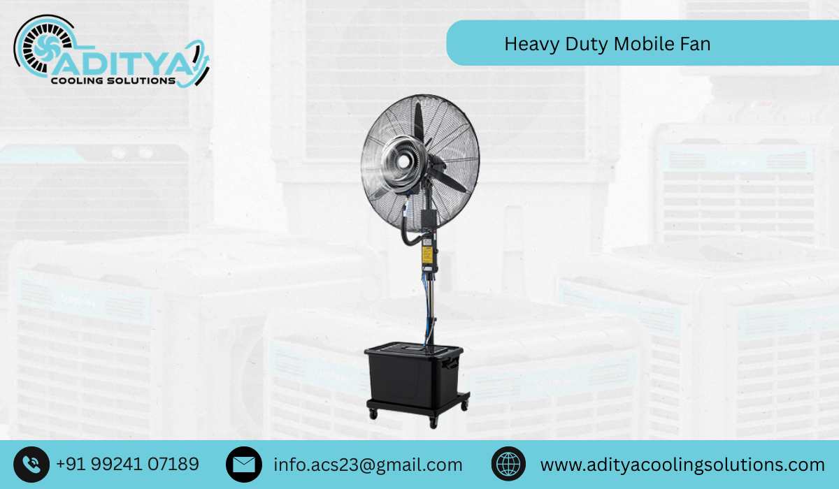 Heavy Duty Mobile Fan