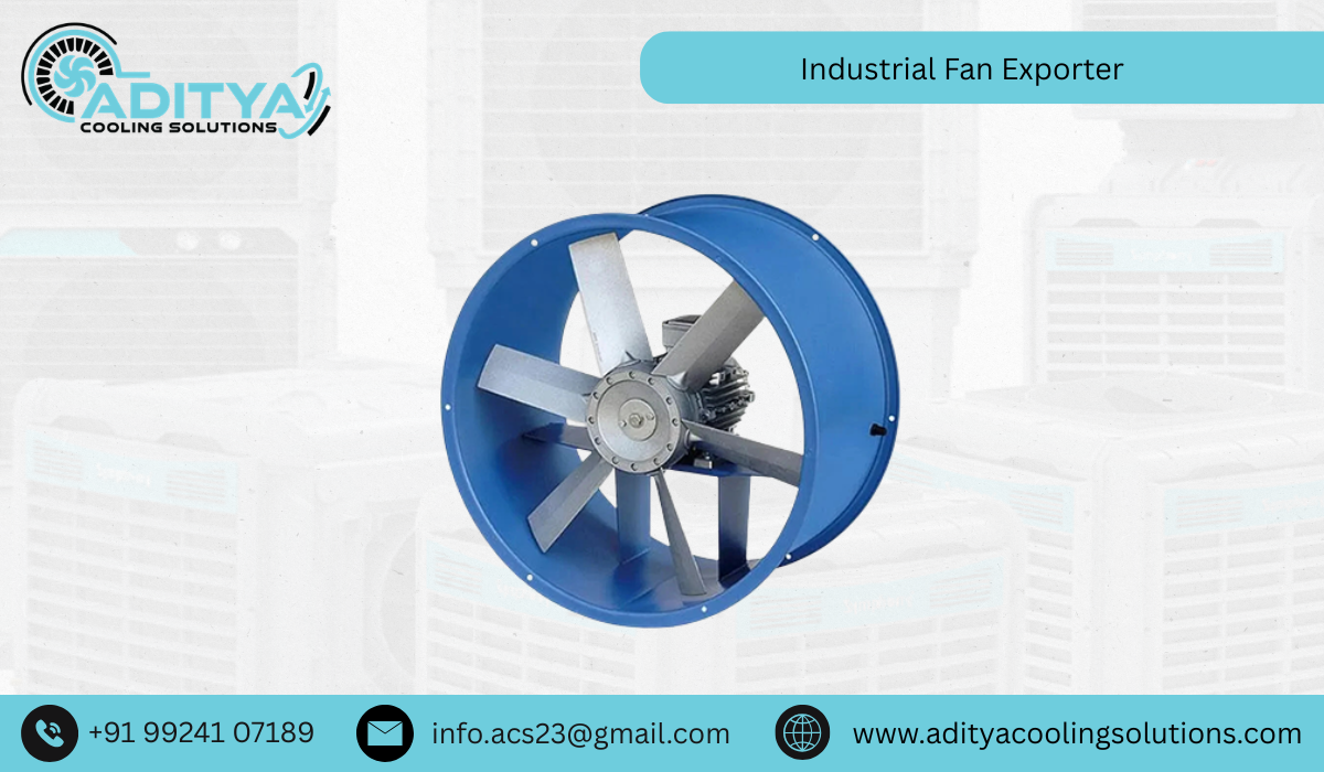 Industrial Fan Exporter