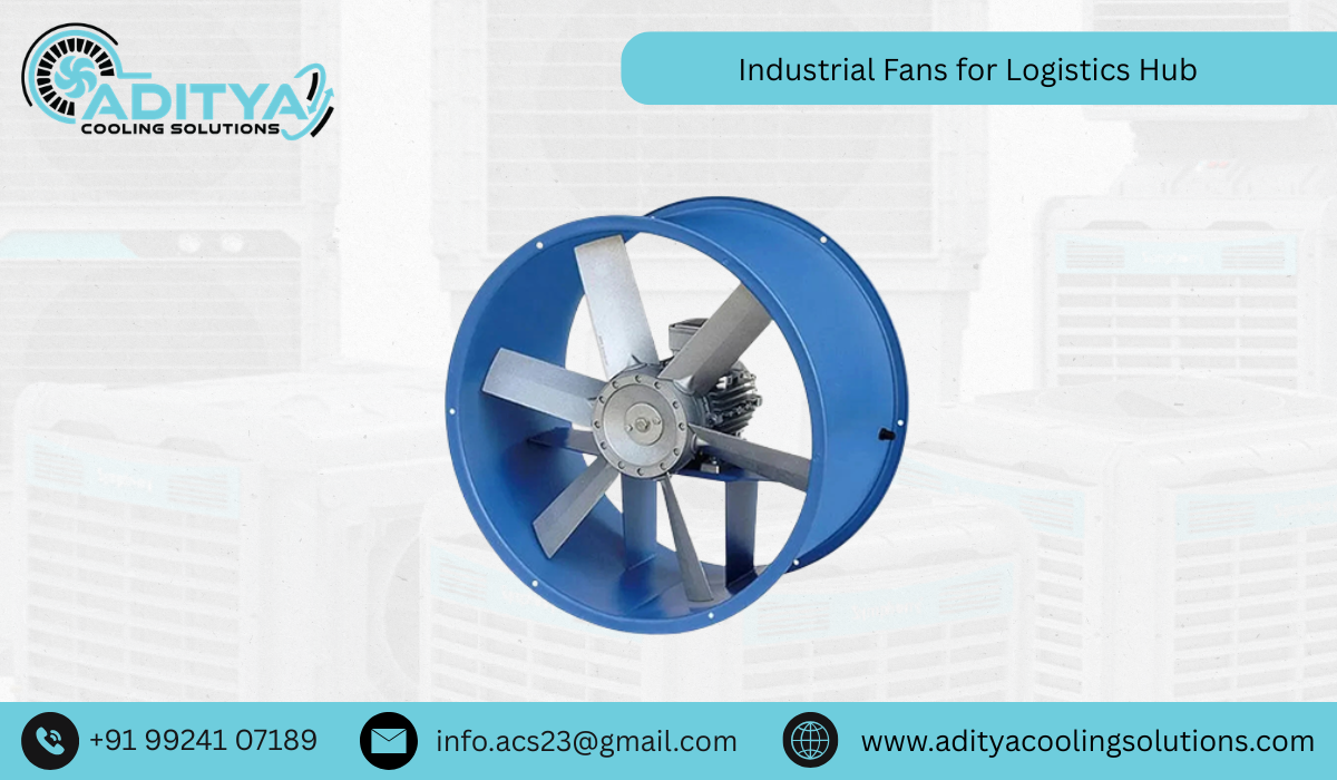 Industrial Fans for Logistics Hub