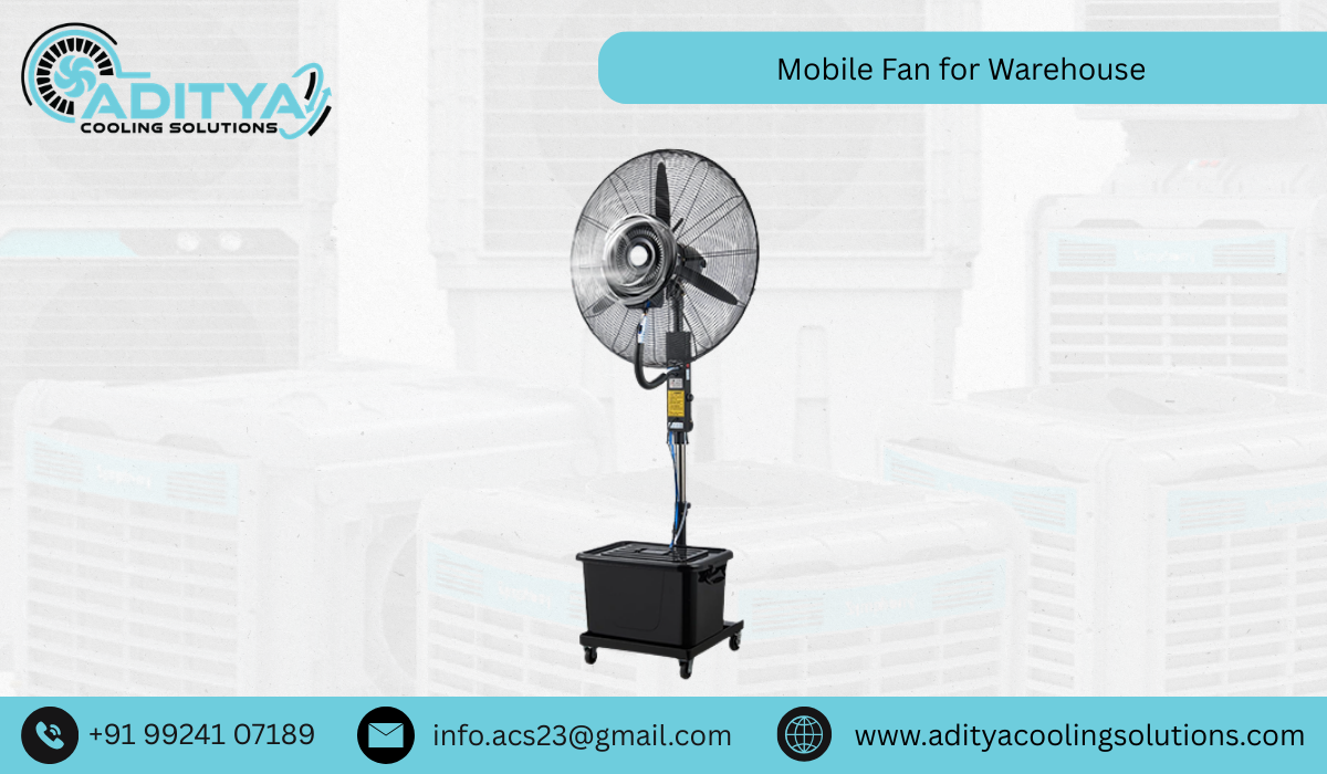 Mobile Fan for Warehouse