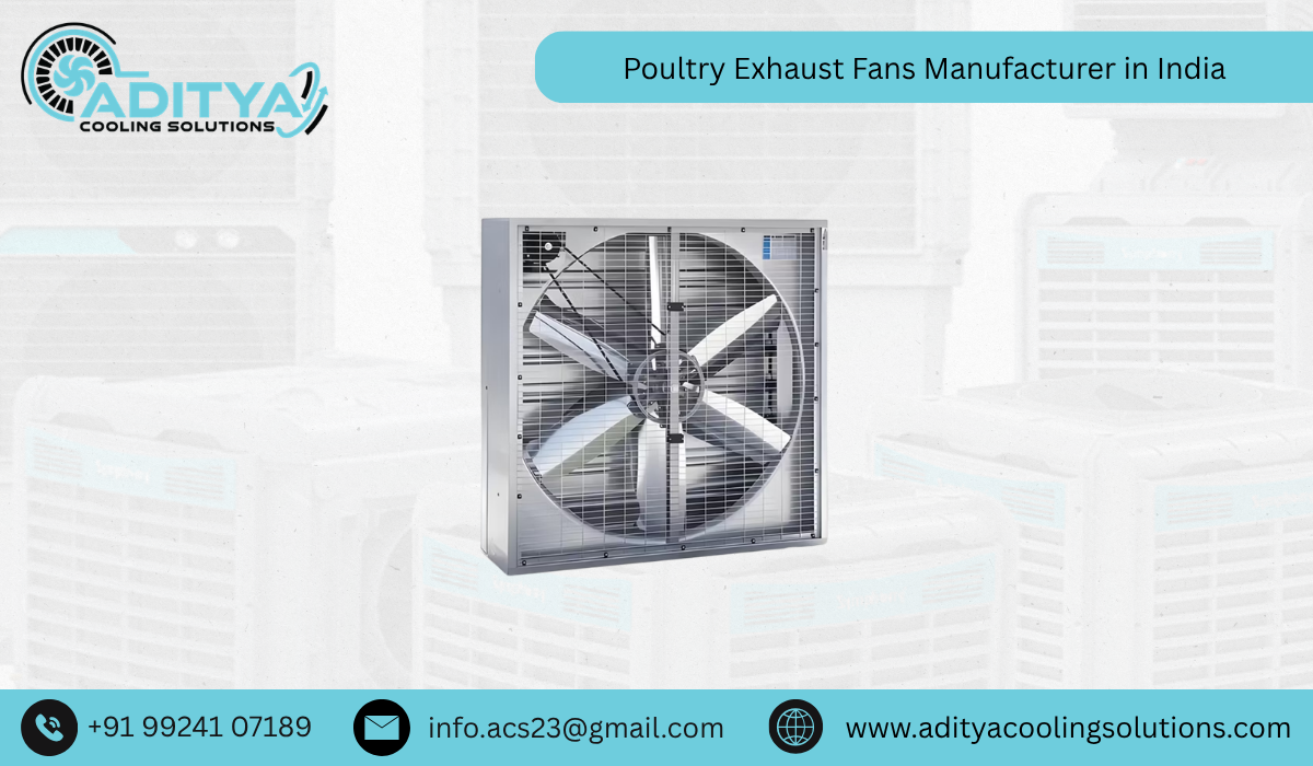 Poultry Exhaust Fans Manufacturer in India